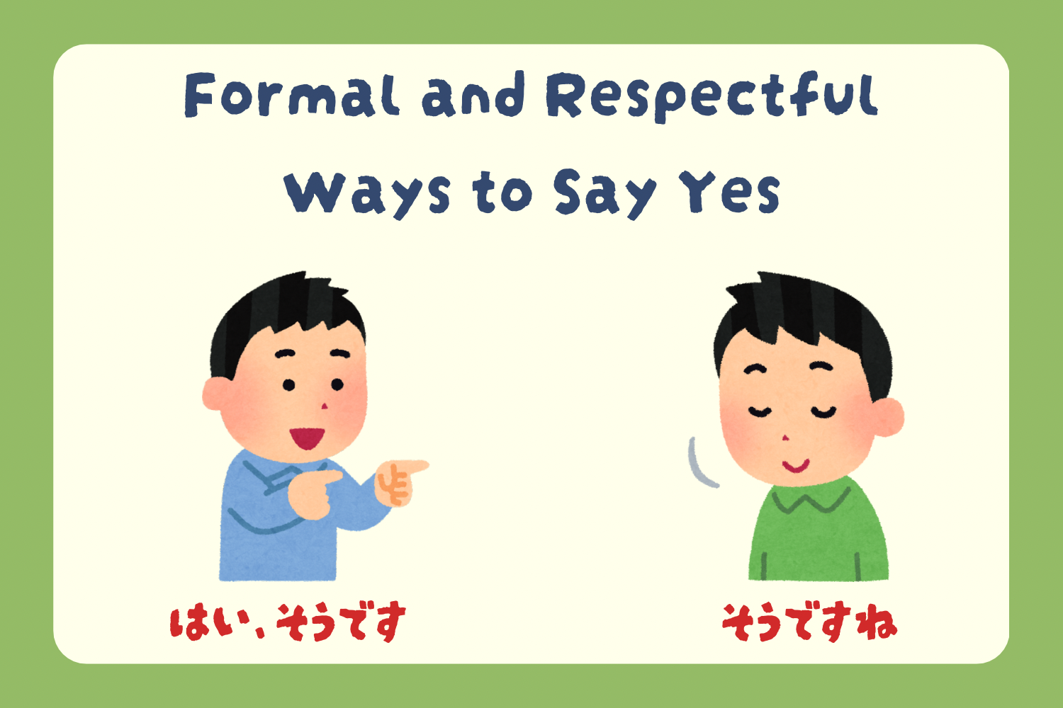 How to say yes in Japanese