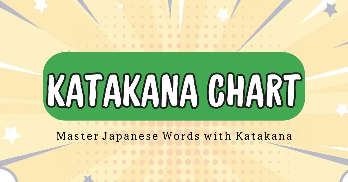 Katakana Chart With Stroke Order: Write Every Character the Right Way