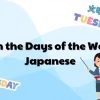 Days of the Week in Japanese: What You Need to Know