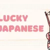 ‘Lucky’ in Japanese: Words, Symbols, and Cultural Insights 