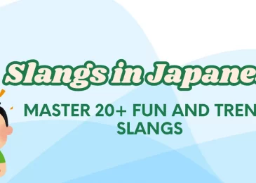 Slangs in Japanese – Master 20+ Fun and Trendy Slangs 