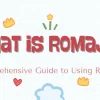 What is Romaji? Comprehensive Guide to Using Romaji in Learning Japanese