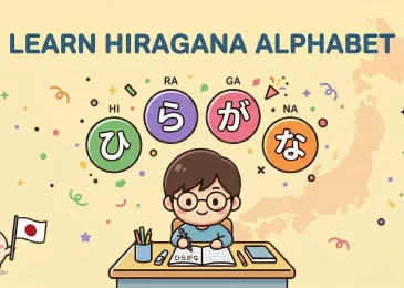 Hiragana Alphabet: The Complete Beginner’s Guide